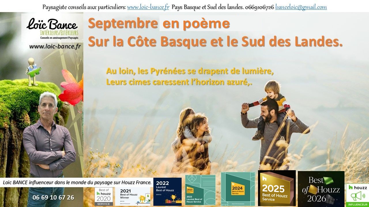 Paysagiste Anglet Septembre en po�me.
