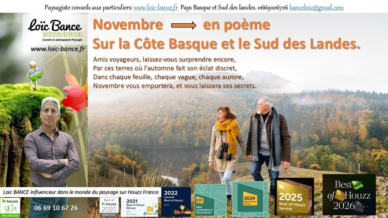 Paysagiste Anglet. Novembre, la saison en po�me.