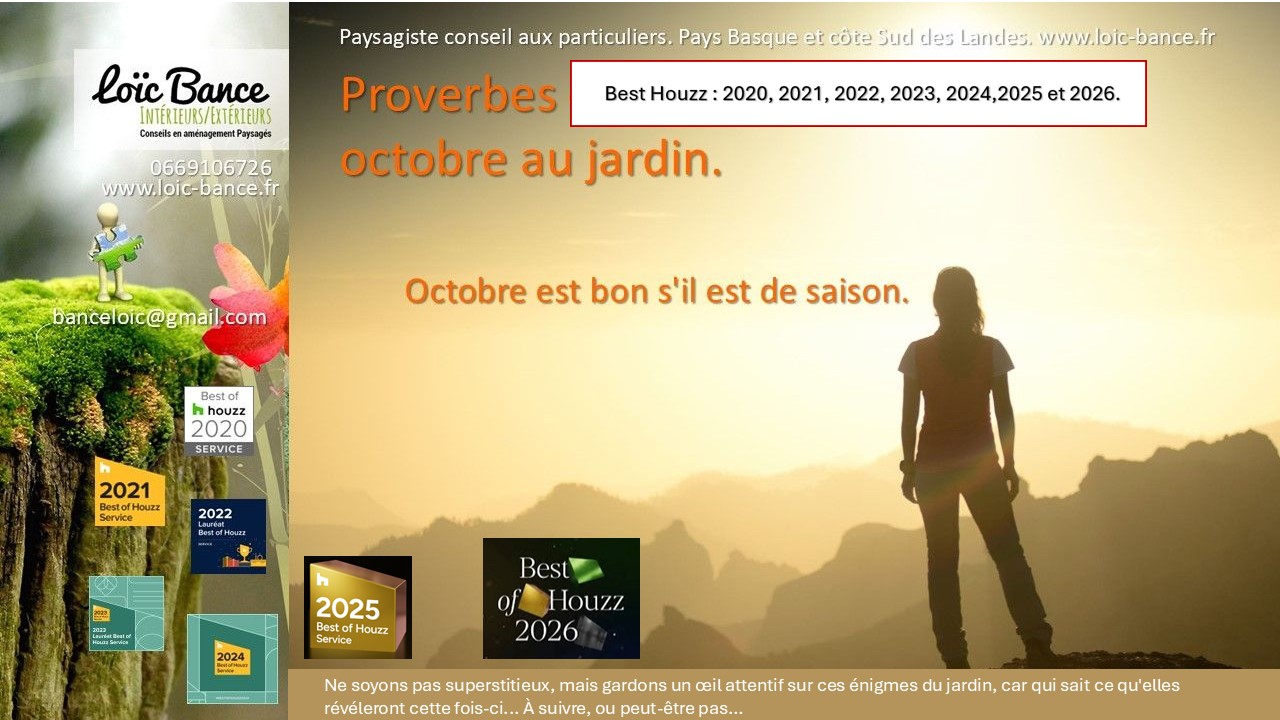 Proverbes d'octobre au jardin Anglet paysages